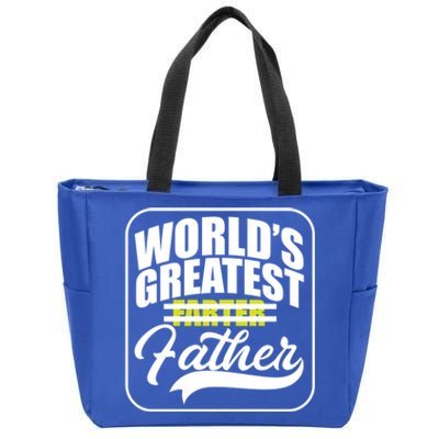 Funny Dad Worlds Greatest Farter Father Gift Zip Tote Bag