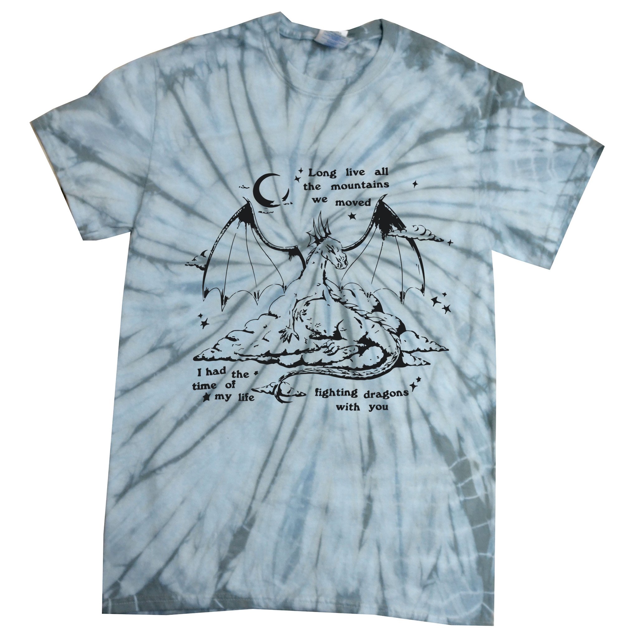 Fighting Dragons With You Speak Now TV Tie-Dye T-Shirt