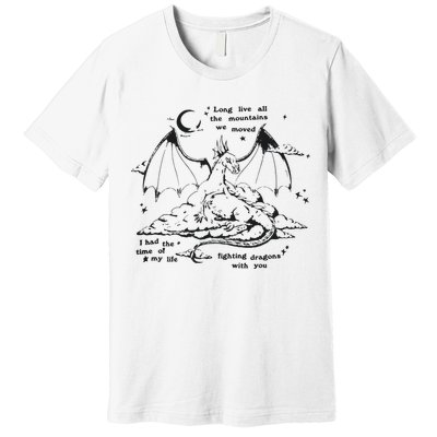 Fighting Dragons With You Speak Now TV Premium T-Shirt