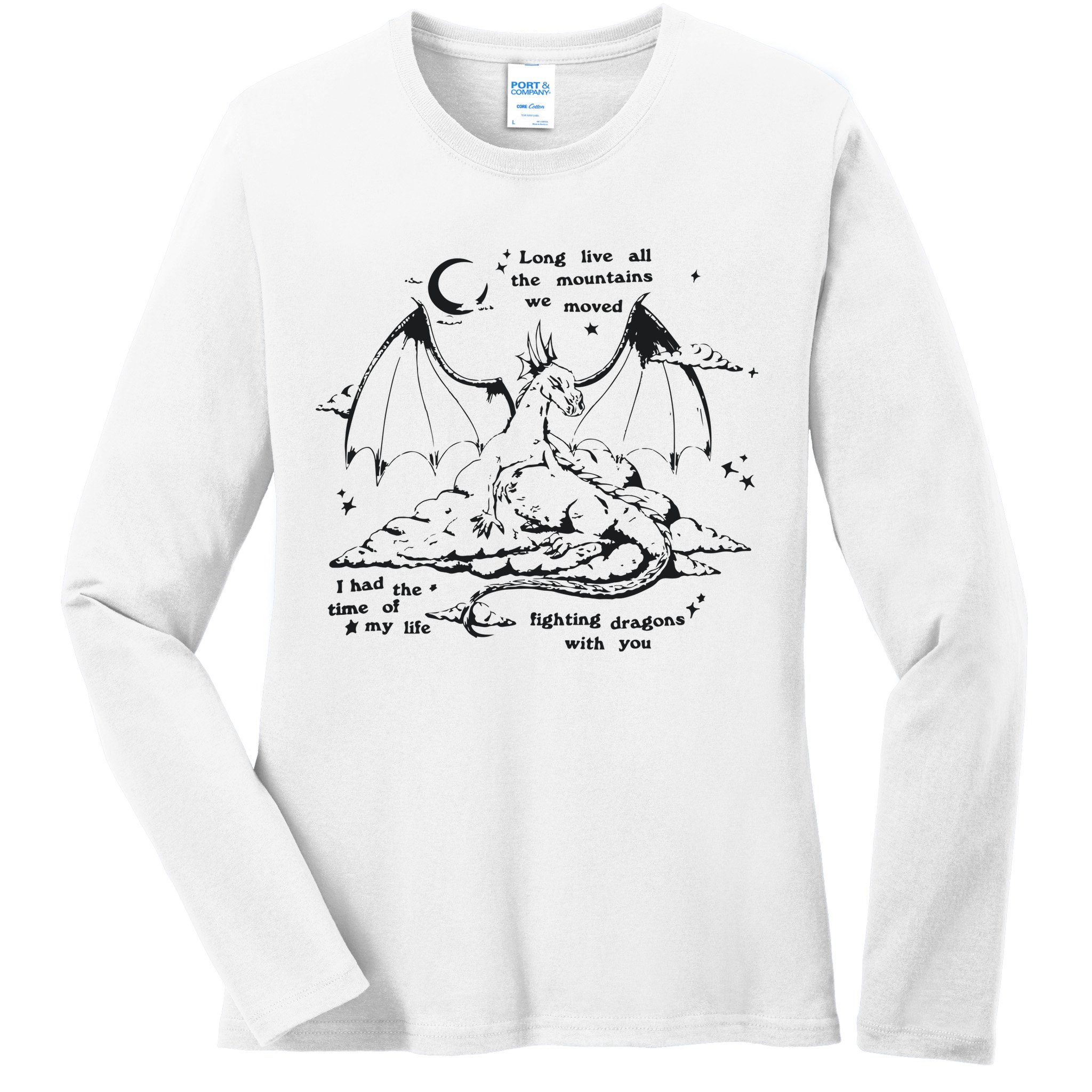 Fighting Dragons With You Speak Now TV Ladies Long Sleeve Shirt