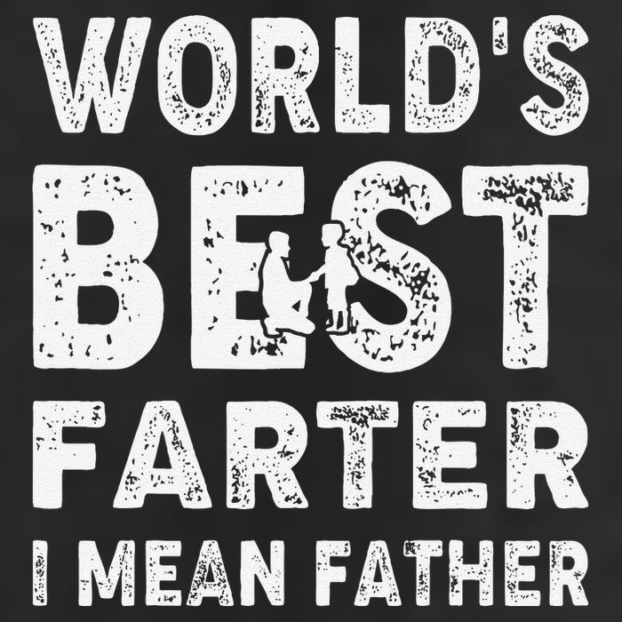 Fathers Day Worlds Best Farter I Mean Father Cool Comfort Performance Bucket Hat