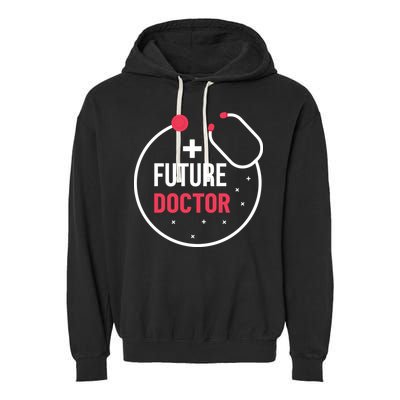 Future Doctor With A Stethoscope Medic Studying Medicine Funny Gift Garment-Dyed Fleece Hoodie