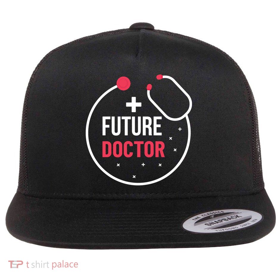 Future Doctor With A Stethoscope Medic Studying Medicine Funny Gift Flatbill Hat