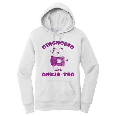 Funny Diagnosed With Anxiety Tea Women's Pullover Hoodie