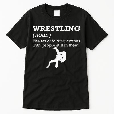 Funny Definition Wrestling Wrestler Tall T-Shirt