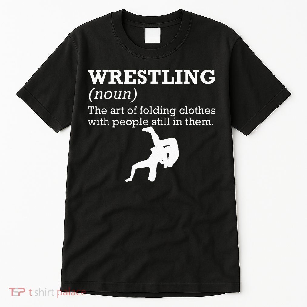 Funny Definition Wrestling Wrestler Tall T-Shirt