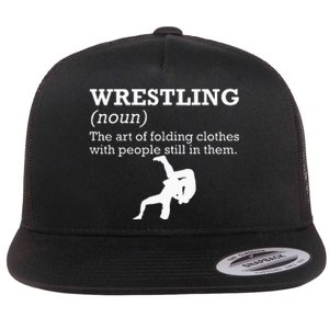 Funny Definition Wrestling Wrestler Flat Bill Trucker Hat