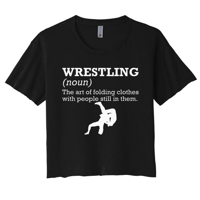 Funny Definition Wrestling Wrestler Women's Crop Top Tee