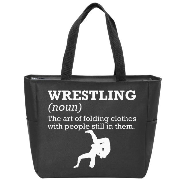 Funny Definition Wrestling Wrestler Zip Tote Bag