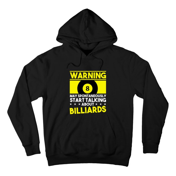 Father's Day Warning May Spontaneously Talking Billiards Gift For Dad Hoodie