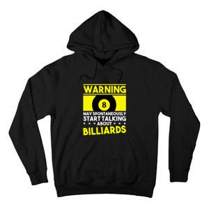 Father's Day Warning May Spontaneously Talking Billiards Gift For Dad Tall Hoodie