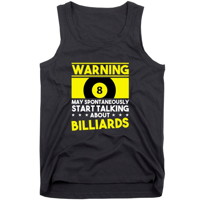 Father's Day Warning May Spontaneously Talking Billiards Gift For Dad Tank Top