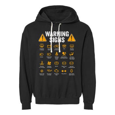 Funny Driving Warning Signs 101 Auto Mechanic Gift Driver Garment-Dyed Fleece Hoodie