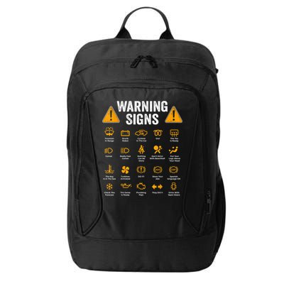 Funny Driving Warning Signs 101 Auto Mechanic Gift Driver City Backpack