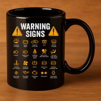 Funny Driving Warning Signs 101 Auto Mechanic Gift Driver 11oz C Handle Ceramic Mug