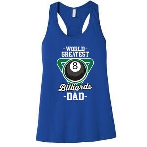 Father's Day World Greates Billiards Dad Gift For Dad Women's Racerback Tank