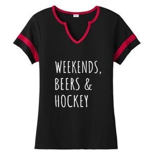 Father's Day Weekends, Beers And Hockey Gift Ladies Halftime Notch Neck Tee