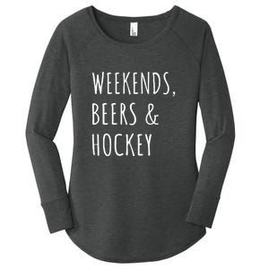 Father's Day Weekends, Beers And Hockey Gift Women's Perfect Tri Tunic Long Sleeve Shirt