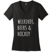 Father's Day Weekends, Beers And Hockey Gift Women's V-Neck T-Shirt