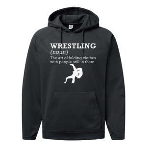 Funny Definition Wrestling Wrestler  Performance Fleece Hoodie