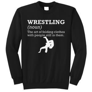 Funny Definition Wrestling Wrestler  Sweatshirt