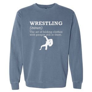 Funny Definition Wrestling Wrestler  Garment-Dyed Sweatshirt