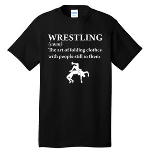 Funny Definition Wrestling Wrestler Tall T-Shirt