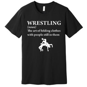 Funny Definition Wrestling Wrestler Premium T-Shirt