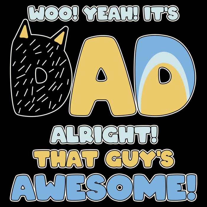 Fathers Day Woo Yeah Its Dad Alright That Guys Awesome Mug
