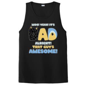 Fathers Day Woo Yeah Its Dad Alright That Guys Awesome PosiCharge Competitor Tank