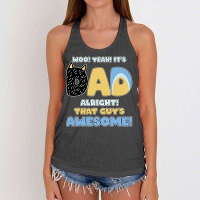 Fathers Day Woo Yeah Its Dad Alright That Guys Awesome Women's Knotted Racerback Tank