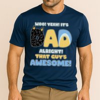 Fathers Day Woo Yeah Its Dad Alright That Guys Awesome Cooling Performance Crew T-Shirt