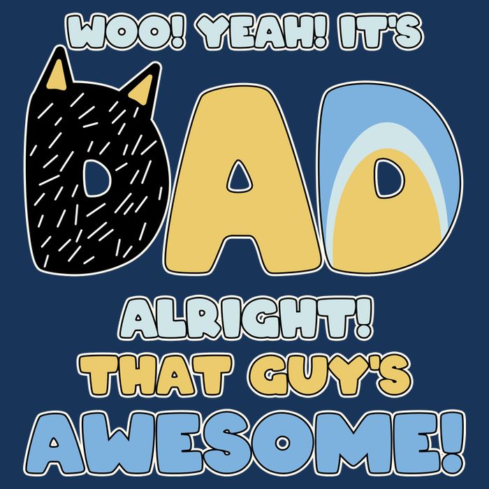 Fathers Day Woo Yeah Its Dad Alright That Guys Awesome Drawstring Bag