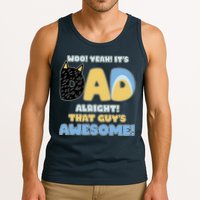 Fathers Day Woo Yeah Its Dad Alright That Guys Awesome Tank Top