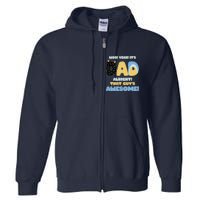 Fathers Day Woo Yeah Its Dad Alright That Guys Awesome Full Zip Hoodie