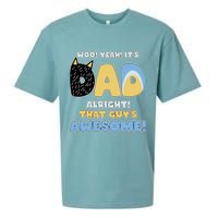 Fathers Day Woo Yeah Its Dad Alright That Guys Awesome Sueded Cloud Jersey T-Shirt