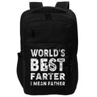 Father's Day World's Best Farter I Mean Father Impact Tech Backpack