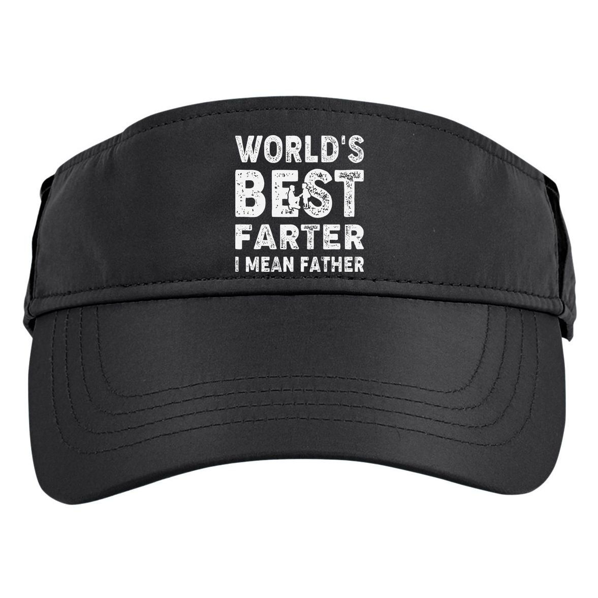 Father's Day World's Best Farter I Mean Father Adult Drive Performance Visor