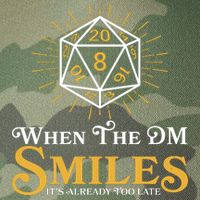 Funny DnD When The DM Smiles It's Already Too Late Legacy Tie Dye Trucker Hat