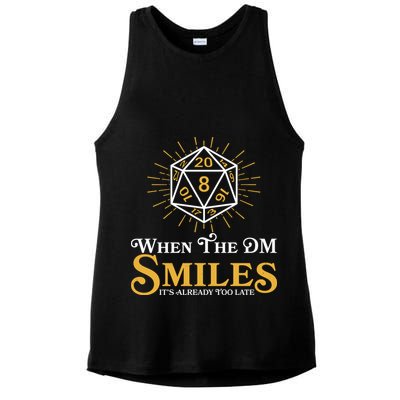 Funny DnD When The DM Smiles It's Already Too Late Ladies PosiCharge Tri-Blend Wicking Tank