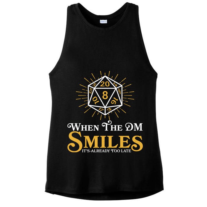 Funny DnD When The DM Smiles It's Already Too Late Ladies PosiCharge Tri-Blend Wicking Tank