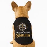 Funny DnD When The DM Smiles It's Already Too Late Doggie Tank