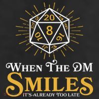 Funny DnD When The DM Smiles It's Already Too Late Adult Drive Performance Visor