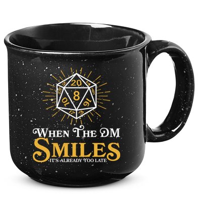 Funny DnD When The DM Smiles It's Already Too Late 15oz Campfire Ceramic Mug