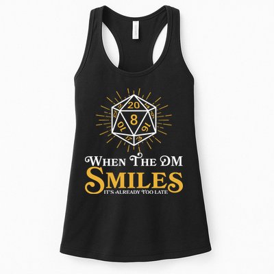 Funny DnD When The DM Smiles It's Already Too Late Womens Tank Top