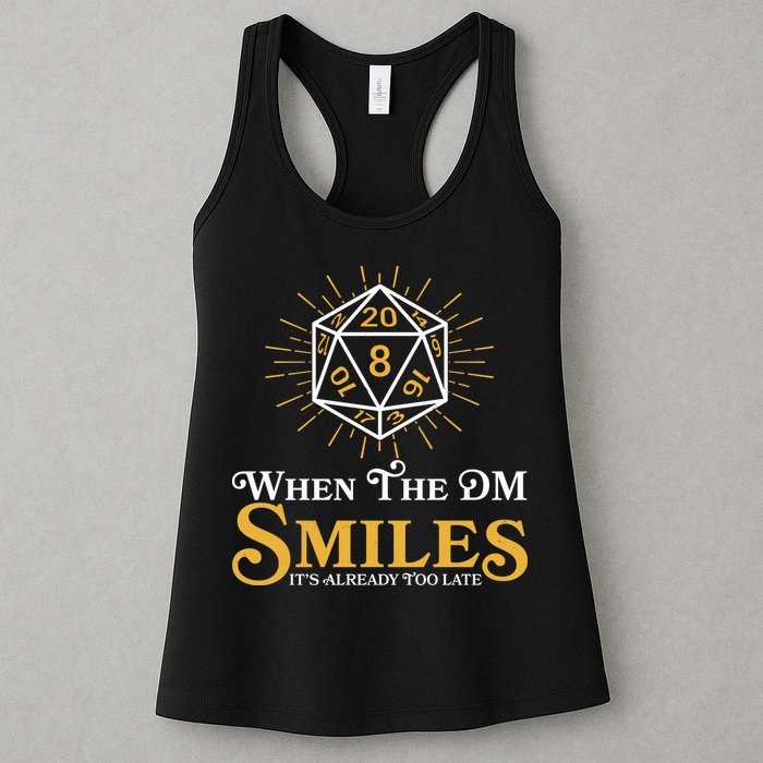 Funny DnD When The DM Smiles It's Already Too Late Womens Tank Top