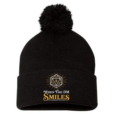 Funny DnD When The DM Smiles It's Already Too Late Pom Pom 12in Knit Beanie