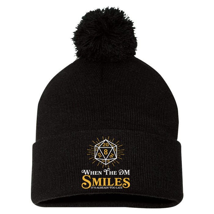 Funny DnD When The DM Smiles It's Already Too Late Pom Pom 12in Knit Beanie