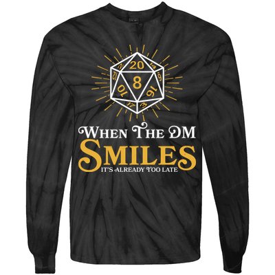 Funny DnD When The DM Smiles It's Already Too Late Tie-Dye Long Sleeve Shirt