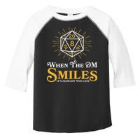 Funny DnD When The DM Smiles It's Already Too Late Toddler Fine Jersey T-Shirt